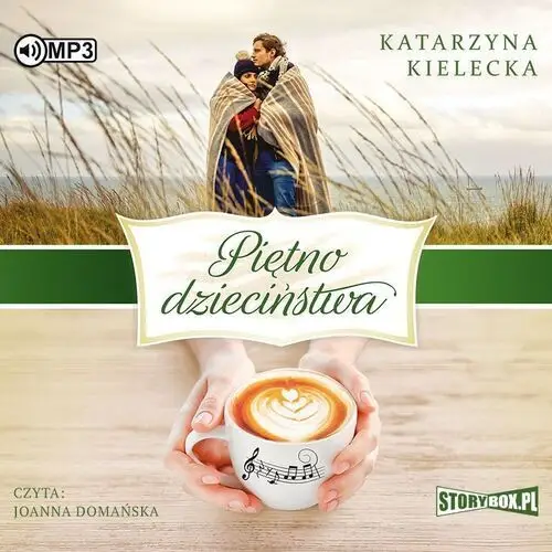 Piętno dzieciństwa audiobook - katarzyna kielecka - książka Storybox