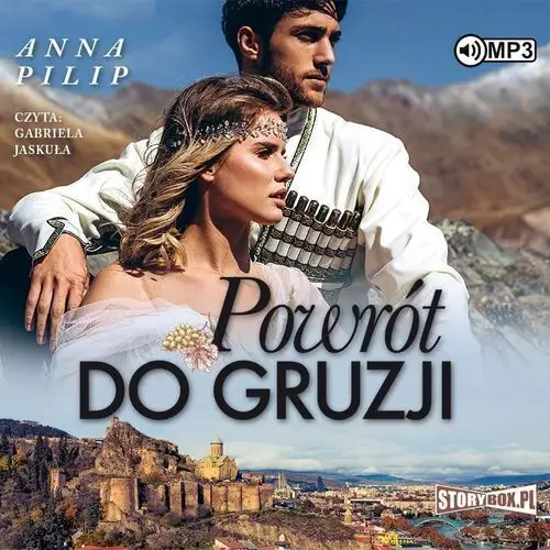 Powrót do gruzji audiobook - anna pilip - książka Storybox