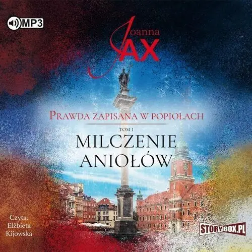 Prawda zapisana w popiołach t.1 audiobook Storybox