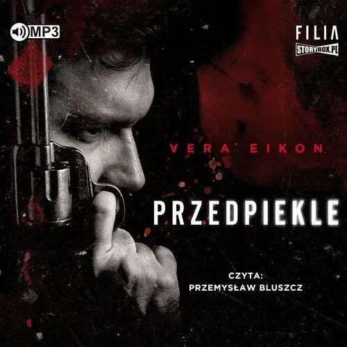 Przedpiekle Audiobook - Vera Eikon - książka