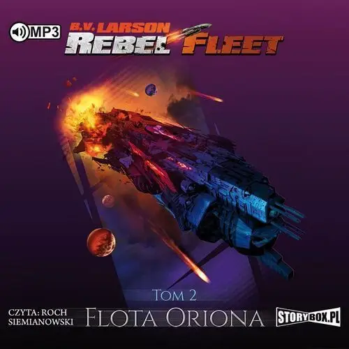 Rebel fleet t.2 flota oriona. audiobook Storybox
