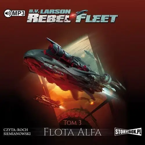 Rebel fleet t.3 flota alfa audiobook Storybox