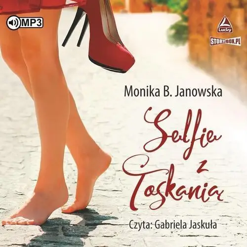 Storybox Selfie z toskanią audiobook - monika b. janowska - książka