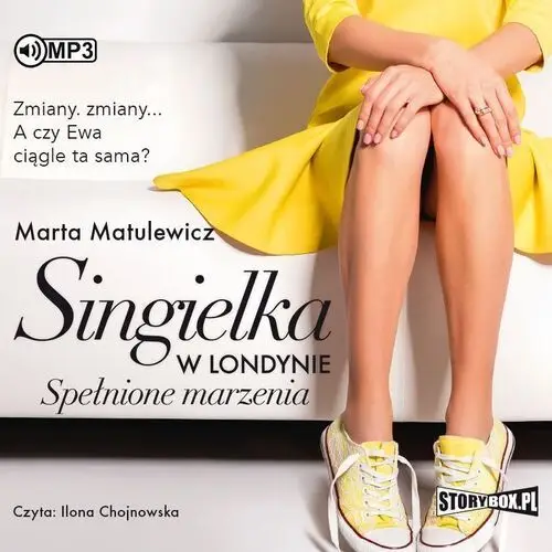 Spełnione marzenia singielka w londynie tom 3 Storybox