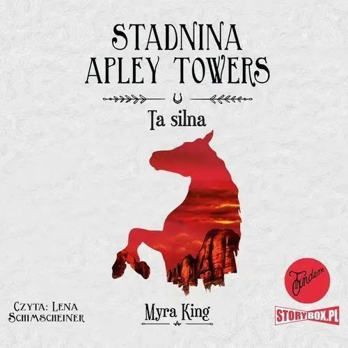 Stadnina apley towers. tom 2. ta silna Storybox