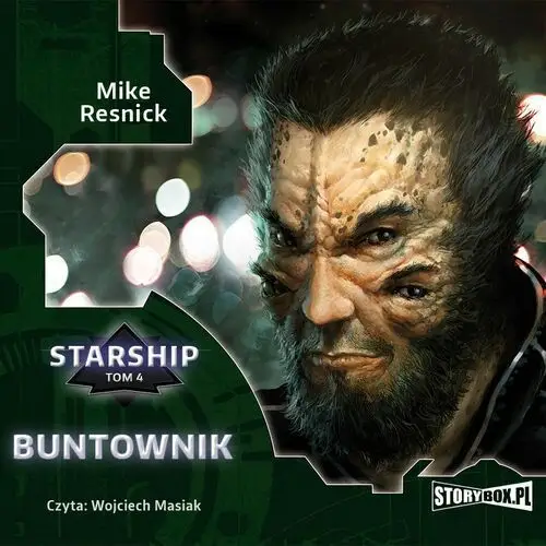 Starship. tom 4. buntownik