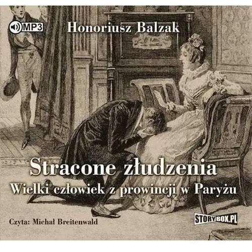 Stracone złudzenia. wielki człowiek... audiobook Storybox