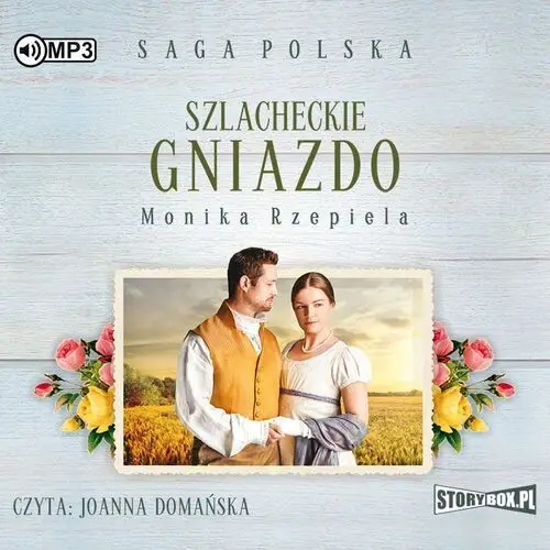 Szlacheckie gniazdo t.1 audiobook Storybox