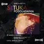 Sztuka podglądania audiobook - Marta Motyl - książka Sklep on-line