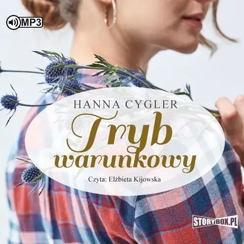 Storybox Tryb warunkowy audiobook - hanna cygler - książka