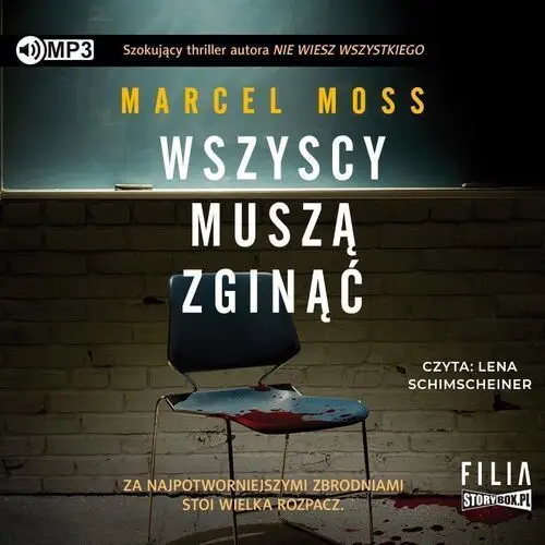 Storybox Wszyscy muszą zginąć audiobook - marcel moss - książka