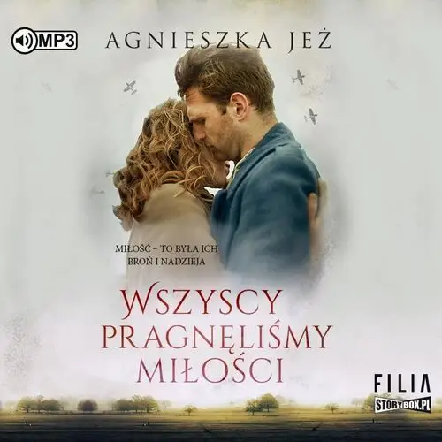 Storybox Wszyscy pragnęliśmy miłości audiobook