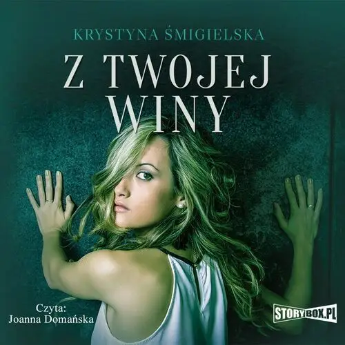 Z twojej winy Storybox