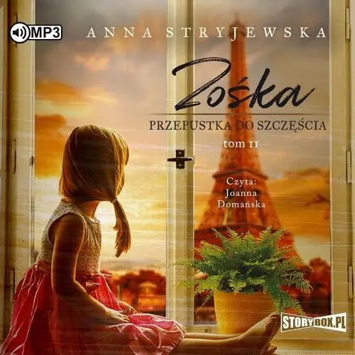 Zośka T.2 Przepustka do szczęścia audiobook - Anna Stryjewska - książka