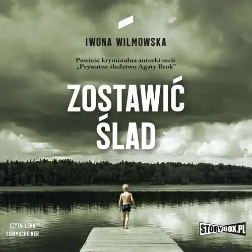 Storybox Zostawić ślad - iwona wilmowska (mp3)