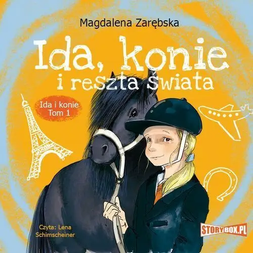 Ida i konie. tom 1. ida, konie i reszta świata, Storybox_1176