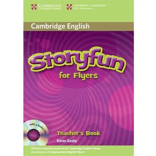 Storyfun for flyers teacher`s book with 2 audio cds Cambridge university press