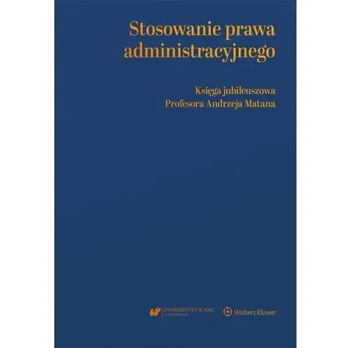 Stosowanie prawa administracyjnego