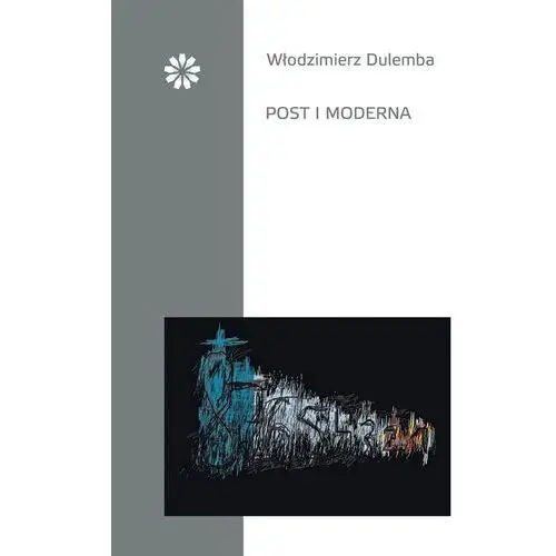 Stowarzyszenie pisarzy polskich Post i moderna