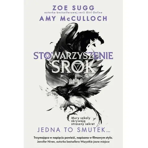 Stowarzyszenie Srok: Jedna to smutek... Sugg Zoe