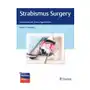 Strabismus surgery Thieme medical publishers inc Sklep on-line