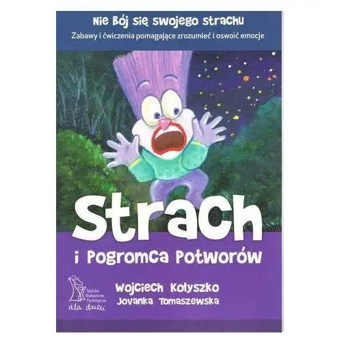 Strach i Pogromca Potworów