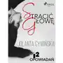 Stracić głowę - 12 opowiadań Sklep on-line