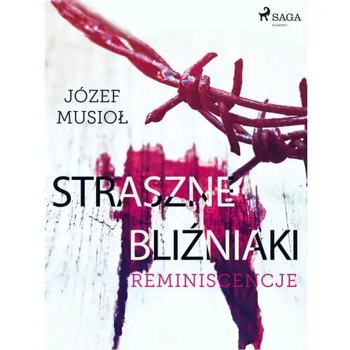 Straszne bliźniaki. reminiscencje