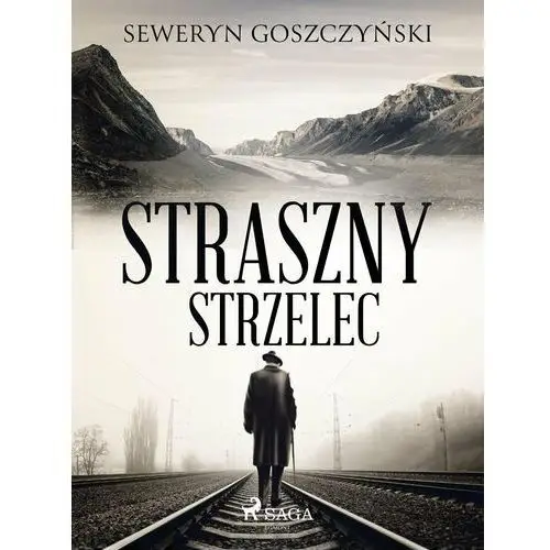 Straszny strzelec