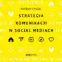 Strategia komunikacji w social mediach Sklep on-line