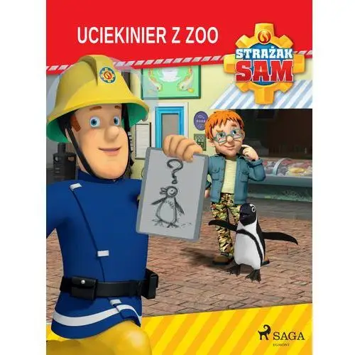 Strażak sam - uciekinier z zoo