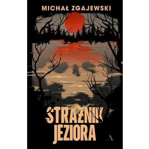 Strażnik jeziora