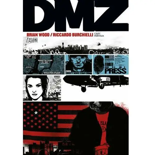 Strefa zdemilitaryzowana. DMZ. Tom 1