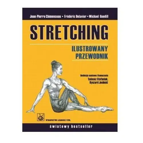 Stretching Jean-Pierre Clemanceau, Frederic Delavier, Michael Gundill