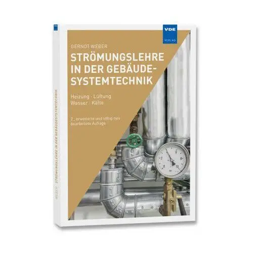 Strömungslehre in der Gebäudesystemtechnik