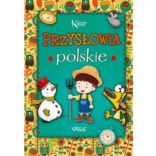 Przysłowia polskie Strzeboński grzegorz