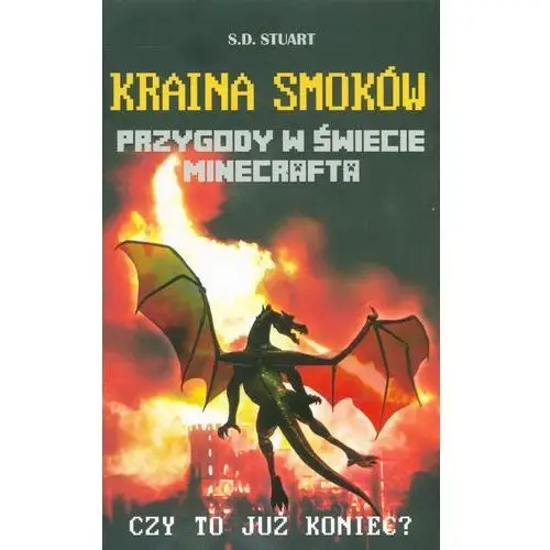 Kraina smoków. przygody w świecie minecrafta. tom 4 Stuart s.d