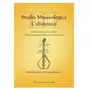 Studia Musicologica Calisiensia Tom 3 Instrumentarium w refleksji teoretyczno-muzykologicznej i Sklep on-line