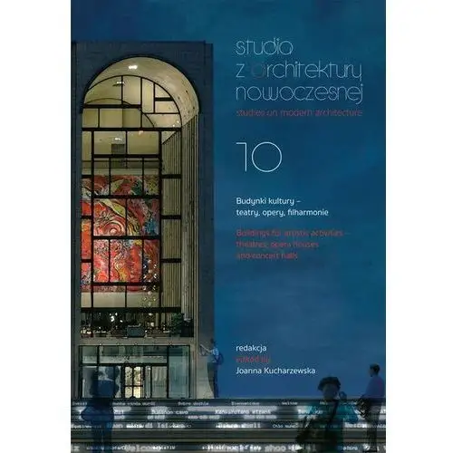 Studia z architektury nowoczesnej, tom 10