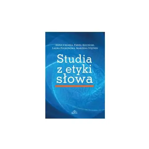 Studia z etyki słowa 2