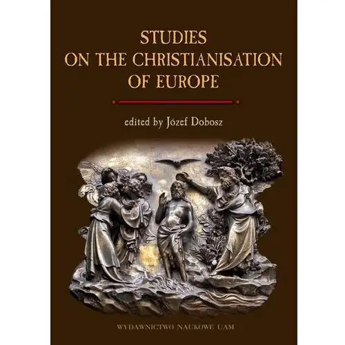 Studies on the Christianisation of Europe