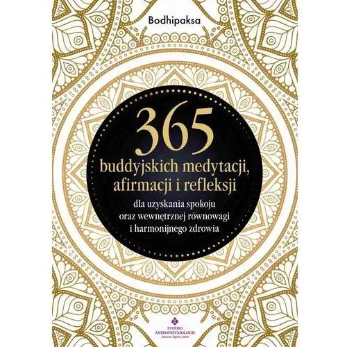 Studio astropsychologii 365 buddyjskich medytacji, afirmacji i refleksji (e-book)
