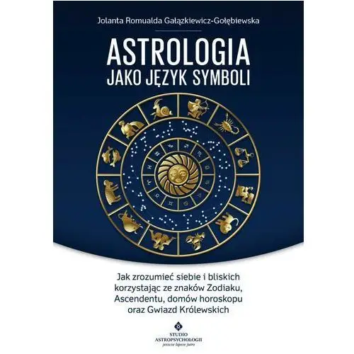 Studio astropsychologii Astrologia jako język symboli