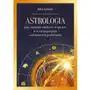 Astrologia jako potężne duchowe wsparcie w rozwiązywaniu codziennych problemów, 978-83-8301-564-4 Sklep on-line