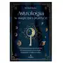 Astrologia w magicznej praktyce Józef Nyka,Monika Nyczanka Sklep on-line