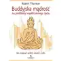 Studio astropsychologii Buddyjska mądrość na problemy współczesnego życia Sklep on-line