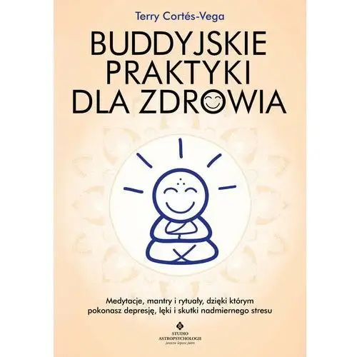 Studio astropsychologii Buddyjskie praktyki dla zdrowia