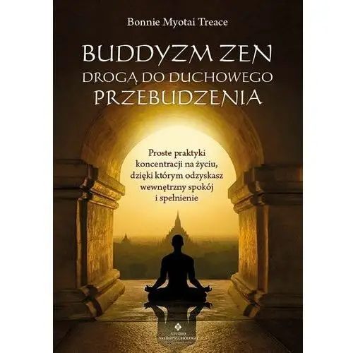 Buddyzm zen drogą do duchowego przebudzenia Studio astropsychologii