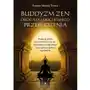 Buddyzm zen drogą do duchowego przebudzenia Studio astropsychologii Sklep on-line