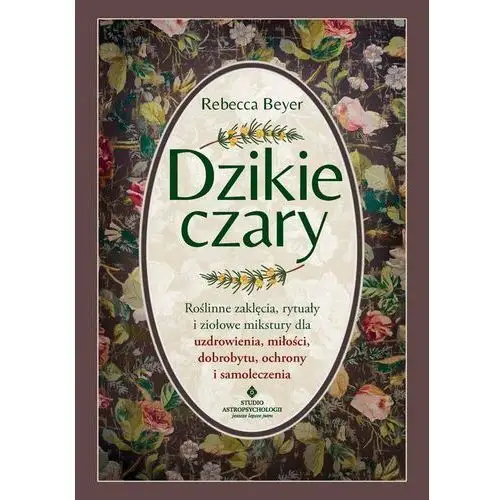 Dzikie czary (E-book)